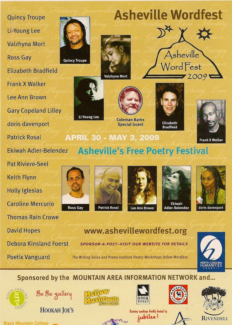 Produced and coordinated multiple events contributing to the "Asheville Wordfest" literary festival (2 years)