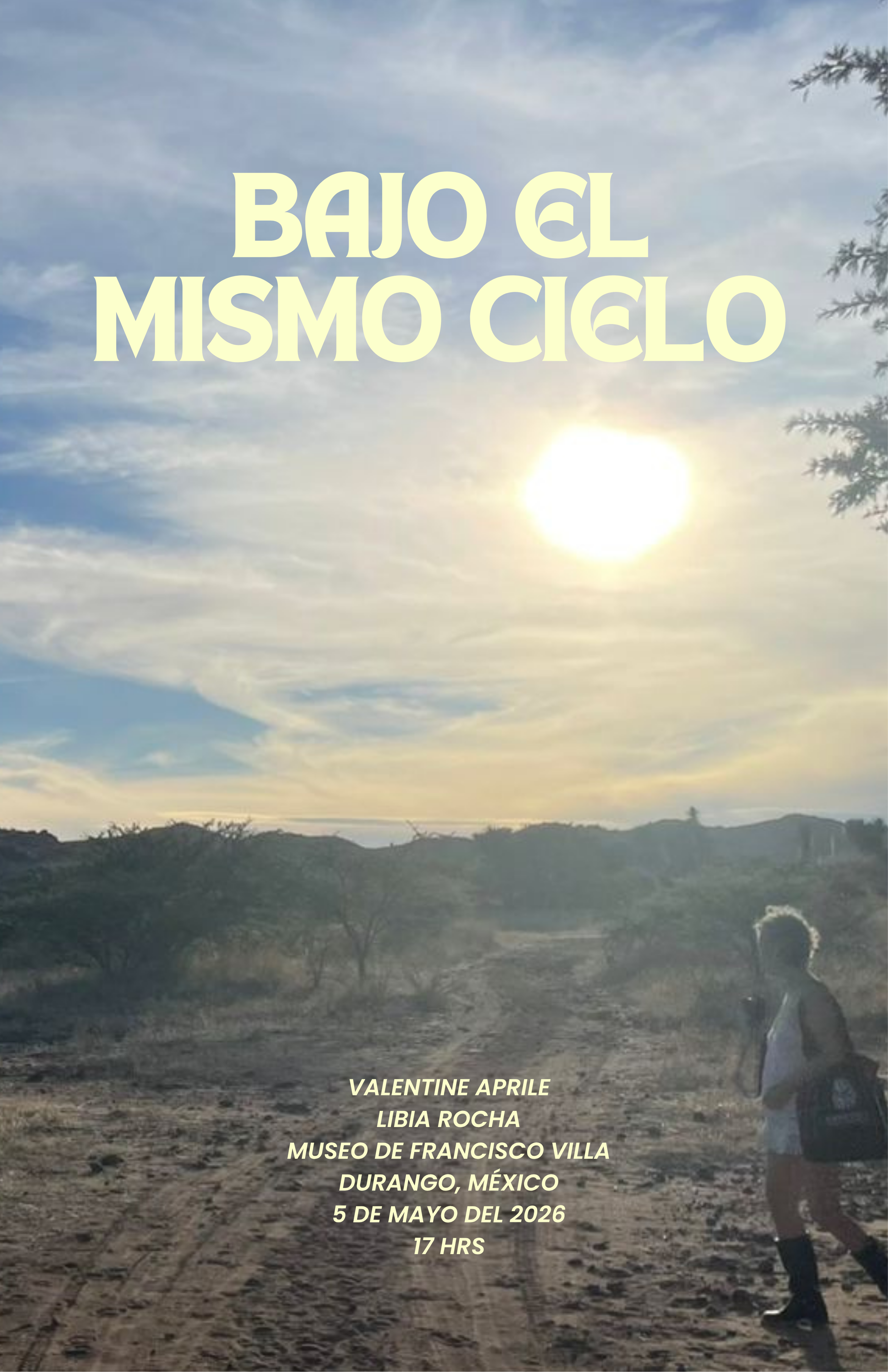 Bajo el mismo cielo - Sierra Madre International Artist Residency