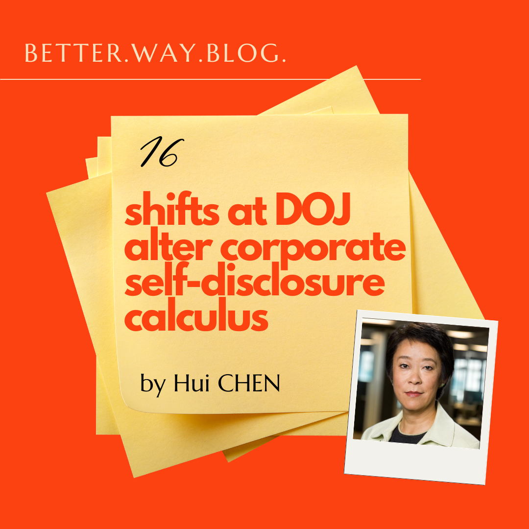 Shifts at DOJ alter corporate self-disclosure calculus