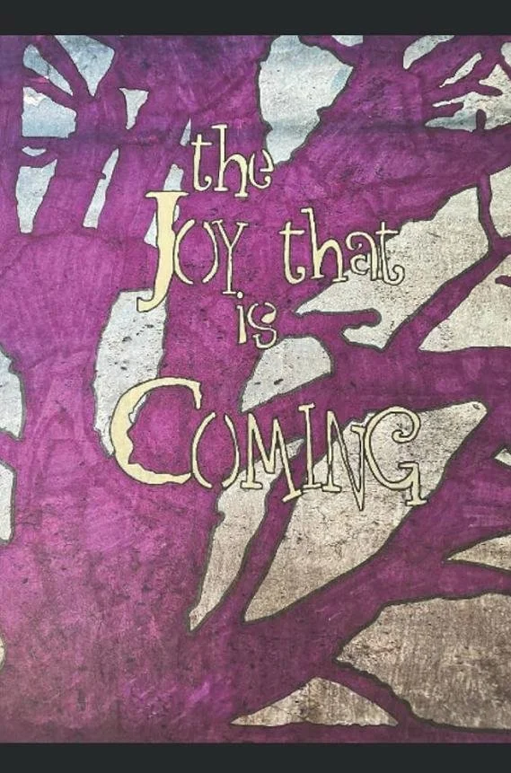 The Joy That Is Coming