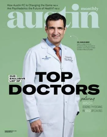 The cover of 'Austin Monthly' magazine featuring Dr. Carlos Mery as a top doctor, wearing a white medical coat and smiling against a light green background.