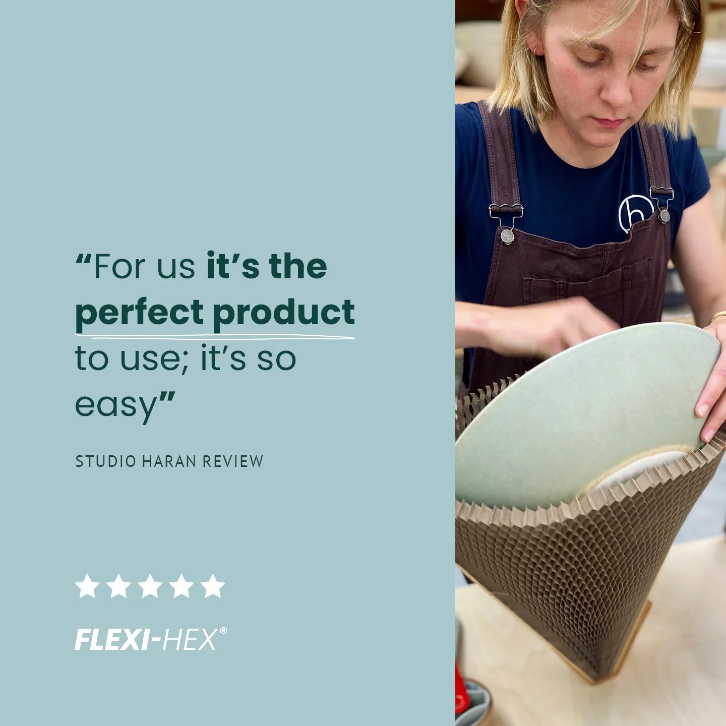 Person using Flexi-Hex packaging with a quote, 'For us it’s the perfect product to use; it’s so easy - Studio Haran Review' and five-star rating.