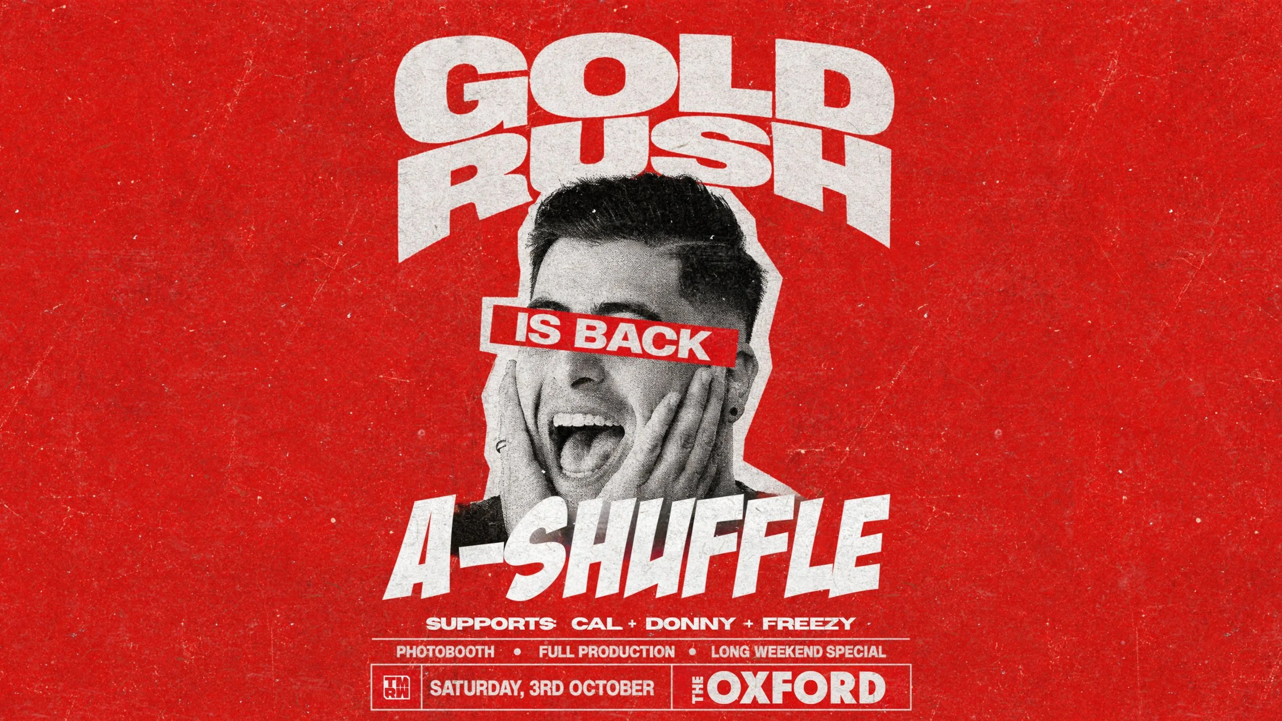 GOLD RUSH Presents: October Long Weekend Feat. A-Shuffle