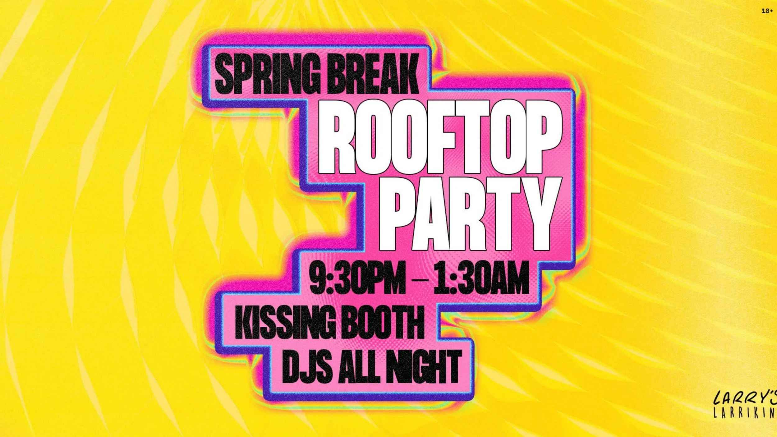 Larry's Spring Break Rooftop Party [September Edition]