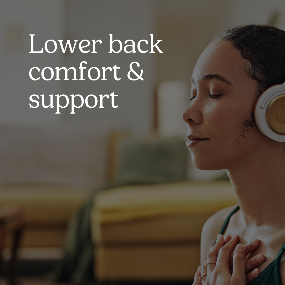 Lower Back Comfort & Support