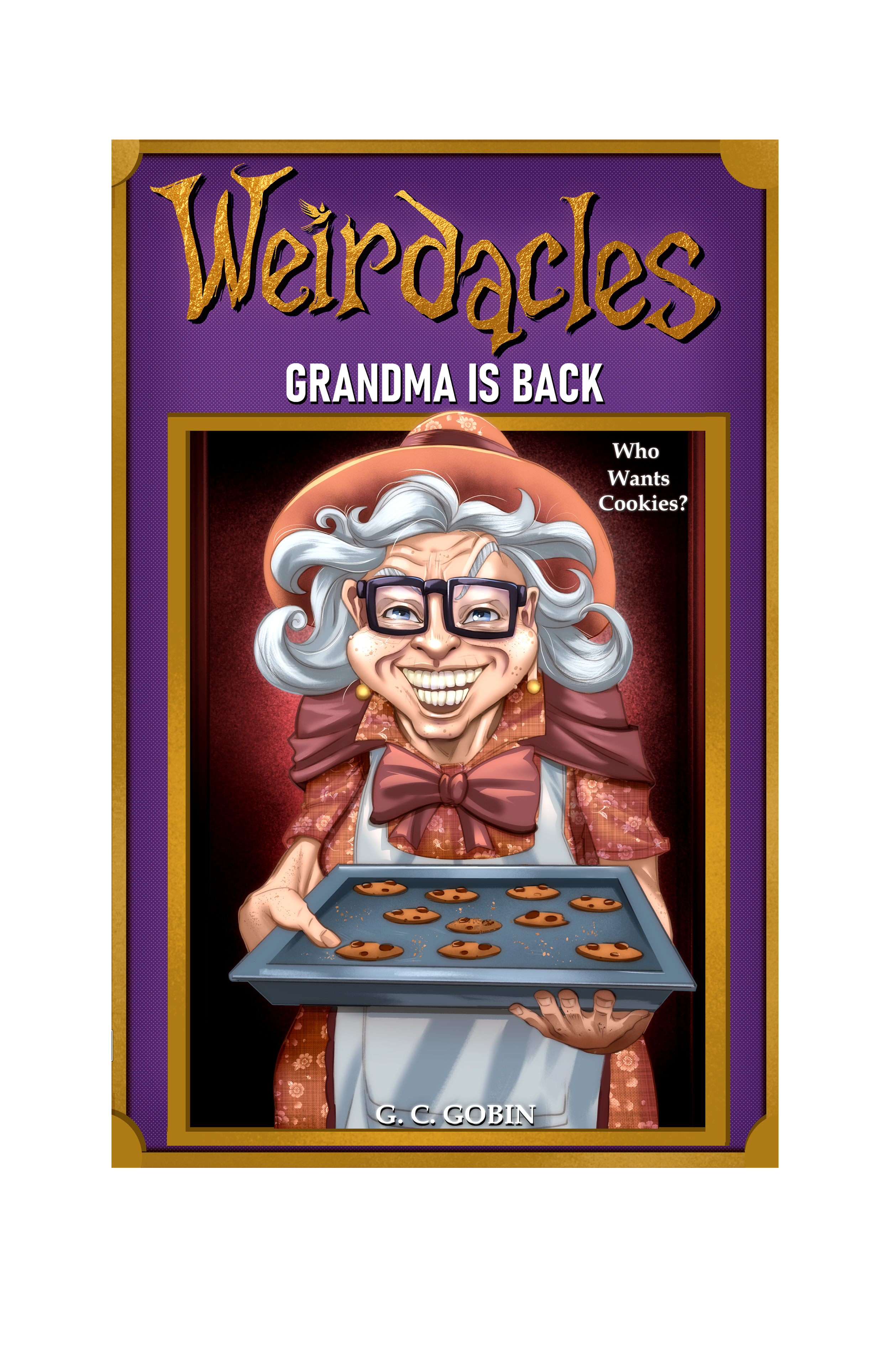Weirdacles: Grandma is Back (Paperback)