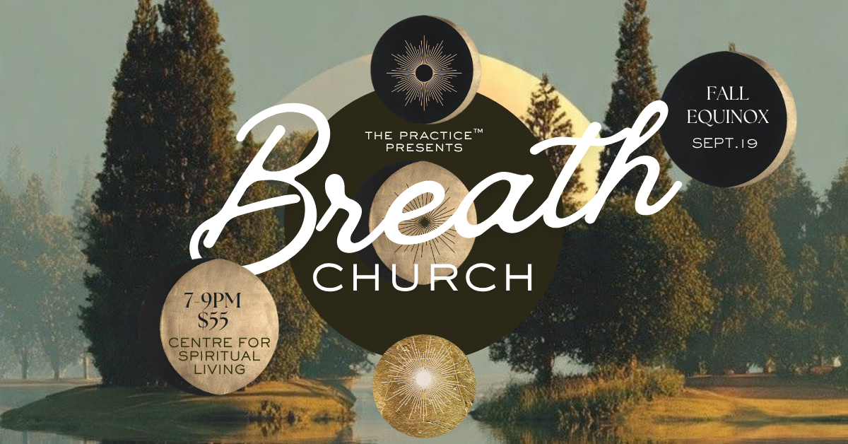 Breath Church: Fall Equinox