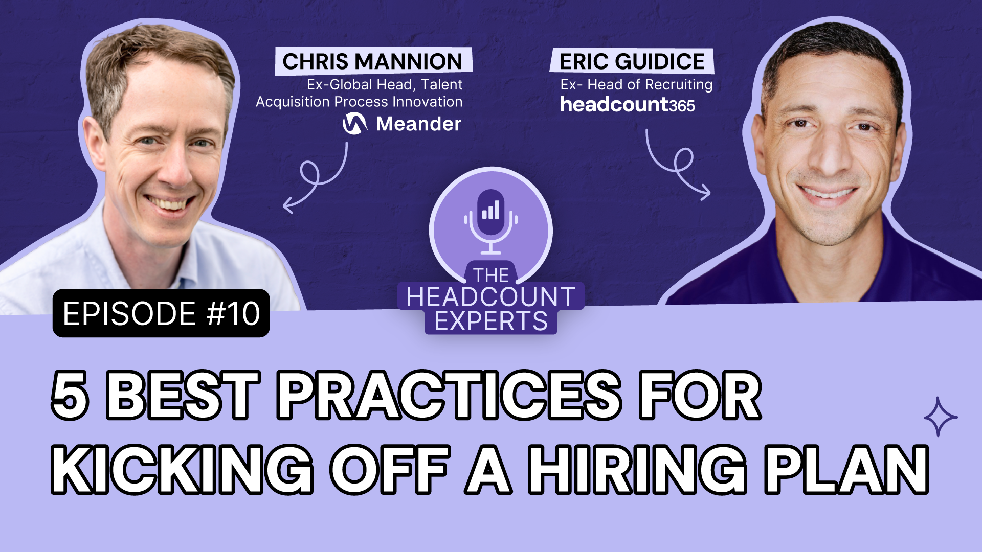 Episode 10: Best Practices for Hiring Plan Kickoff