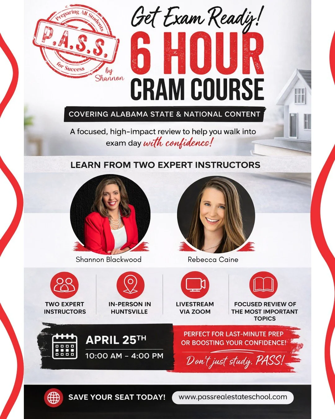 Ready to pass your real estate exam with confidence?

Join our 6 Hour Cram Course designed to cover both Alabama state + national content in one power-packed session.

📅 April 25th
⏰ 10:00 AM &ndash; 4:00 PM

✔ Two expert instructors
✔ In-person in 