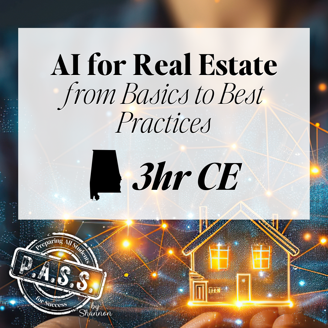 3 Hour CE - AI for Real Estate from Basics to Best Practices