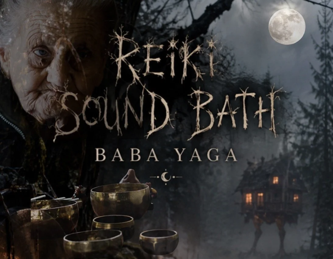 Dark forest scene in the night with a full moon, wooden house on stilts, an elderly woman’s face, and singing bowls with the text "Reiki Sound Bath Baba Yaga" overlaid.