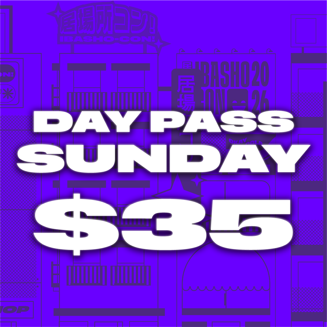 Sunday Single Day Pass for IbashoCon 2026 - $35