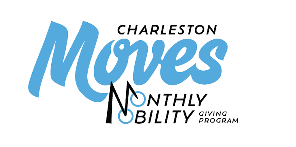 Charleston Moves Monthly Mobility Giving Program Designs