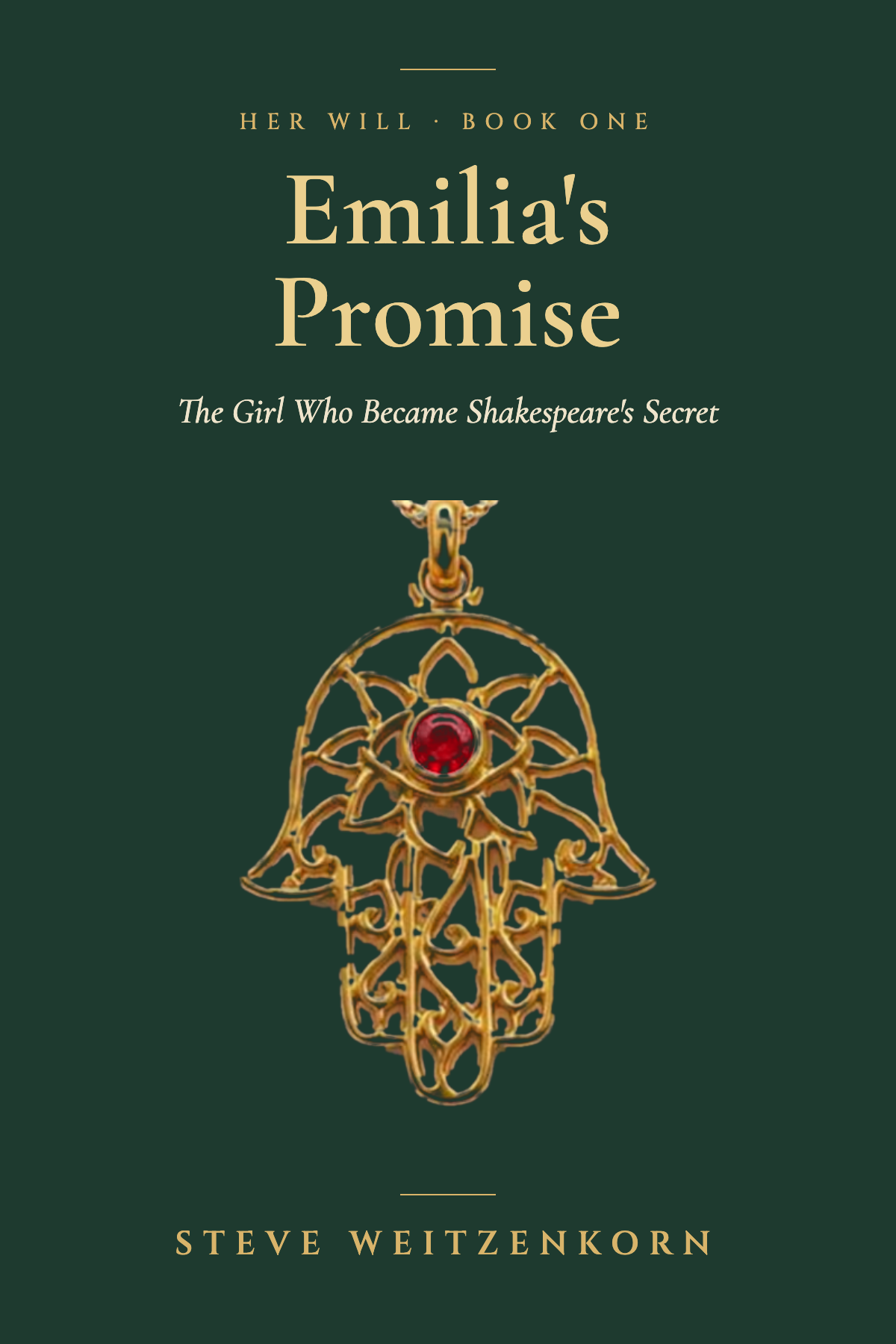 Book cover titled "Emilia's Promise" by Steve Weitzenkorn, with a dark green background and an ornate gold pendant with a red gem.