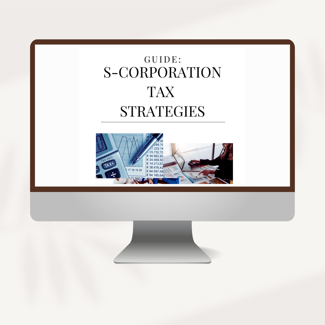 Guide:  S-Corporation Tax Strategies