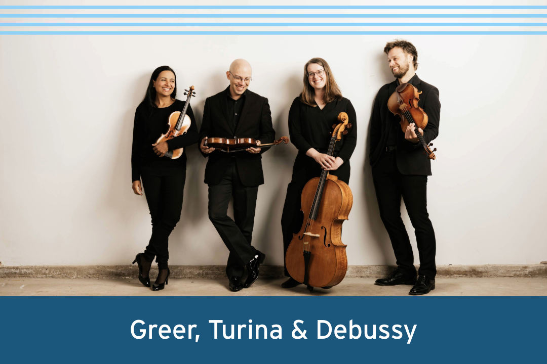 Concert 4: Greer, Turina &  Debussy