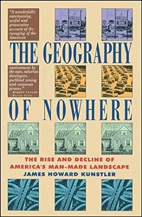 the geography of nowhere.jpg