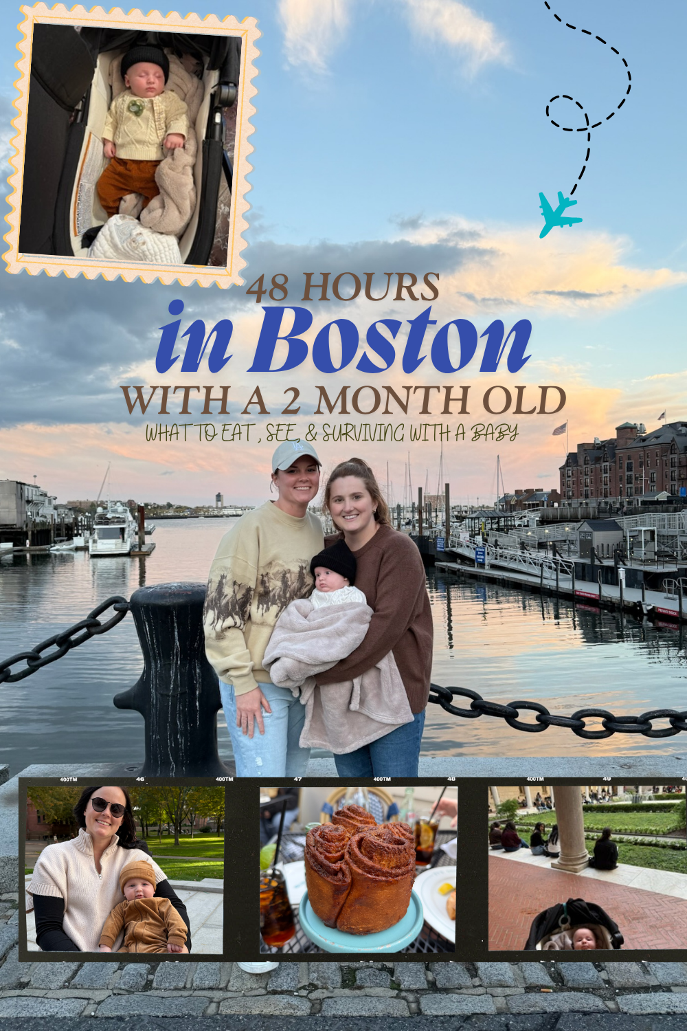 Boston with a Two Month Old