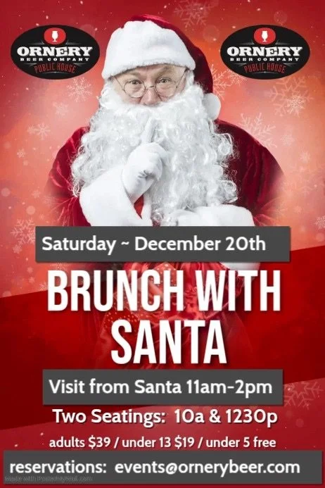 Brunch with SANTA - Ornery Beer Company