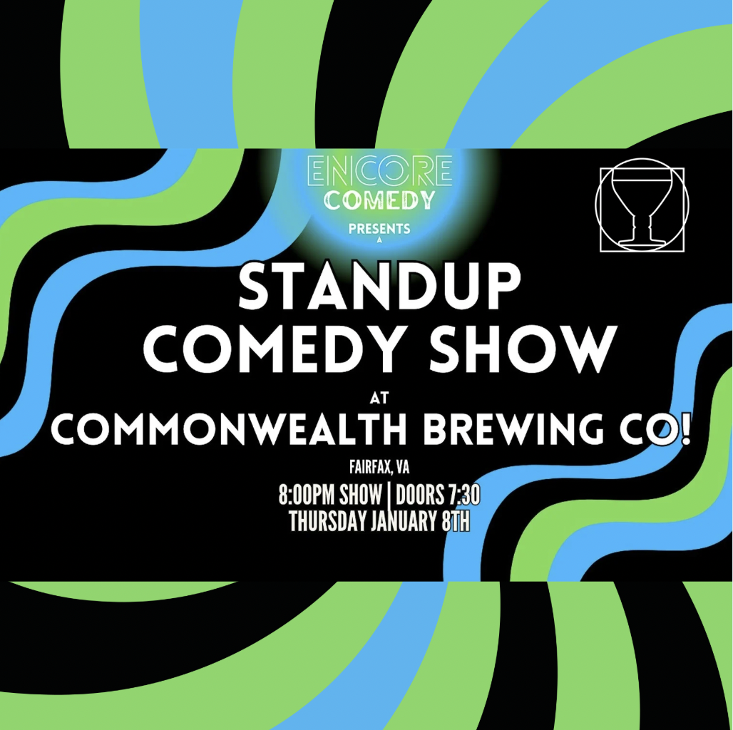 Encore Comedy Night - Commonwealth Brewing Co