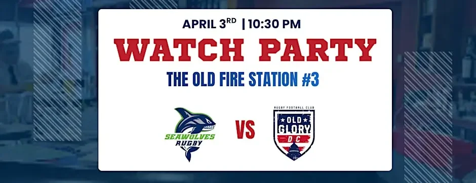 Watch Party - Old Glory DC vs. Seattle Seawolves