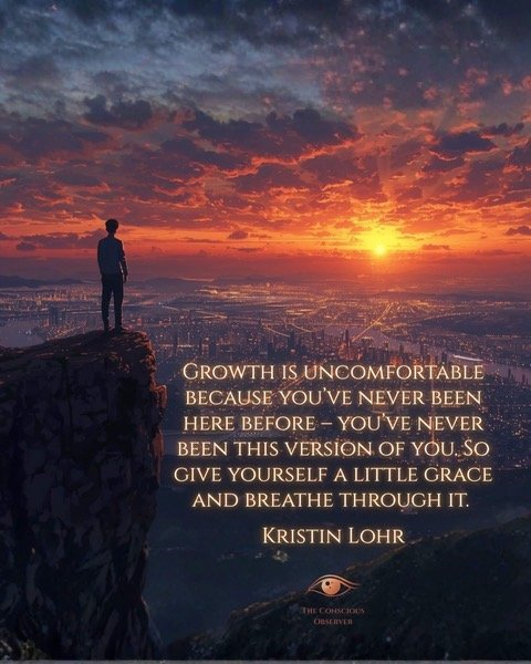 A person standing on a cliff overlooking a cityscape at sunset, with a quote about growth and self-compassion by Kristin Lohr overlaid on the image.