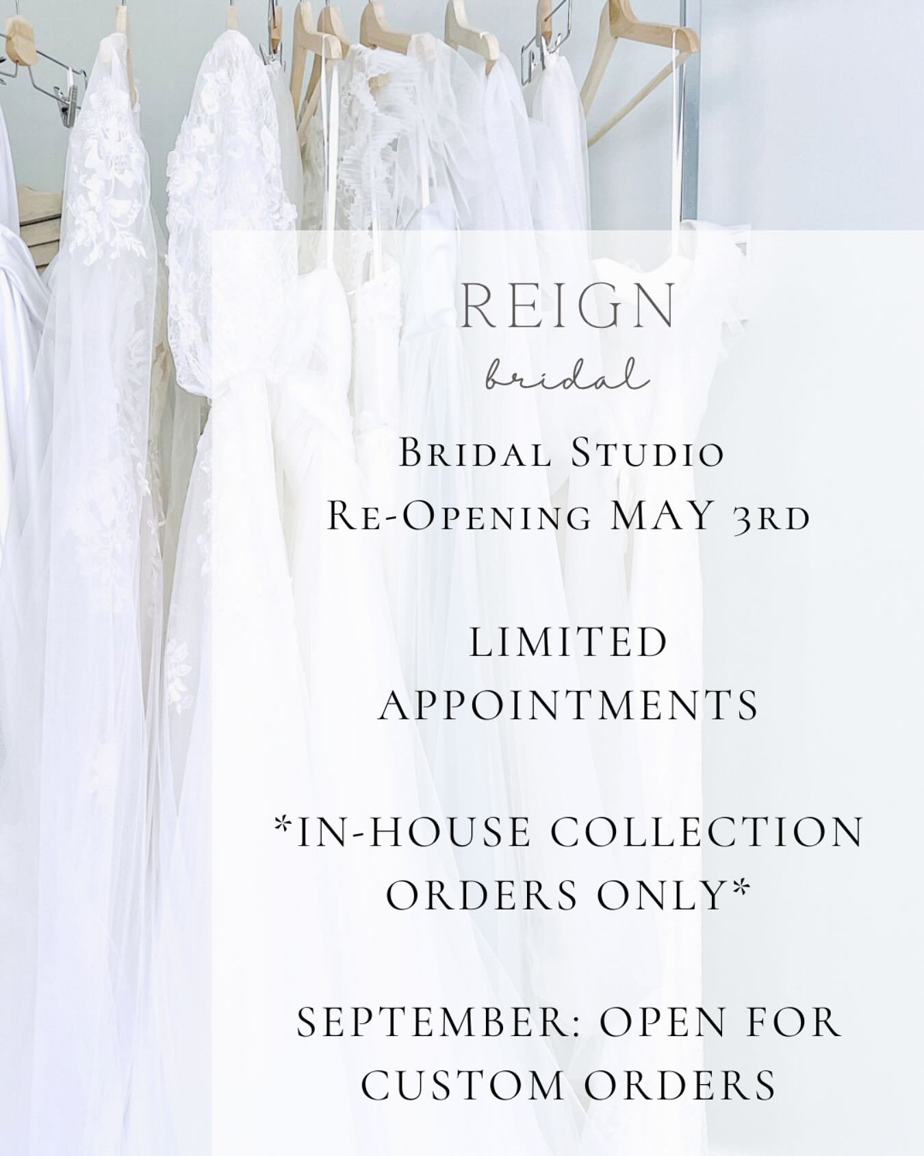 Good news brides! Reign Bridal is re-opening for collection gown orders starting May 3rd. I am slowly getting back after a short maternity leave so appointments are very limited. 

Please head to my website www.reignbridal.com/contact to place yourse