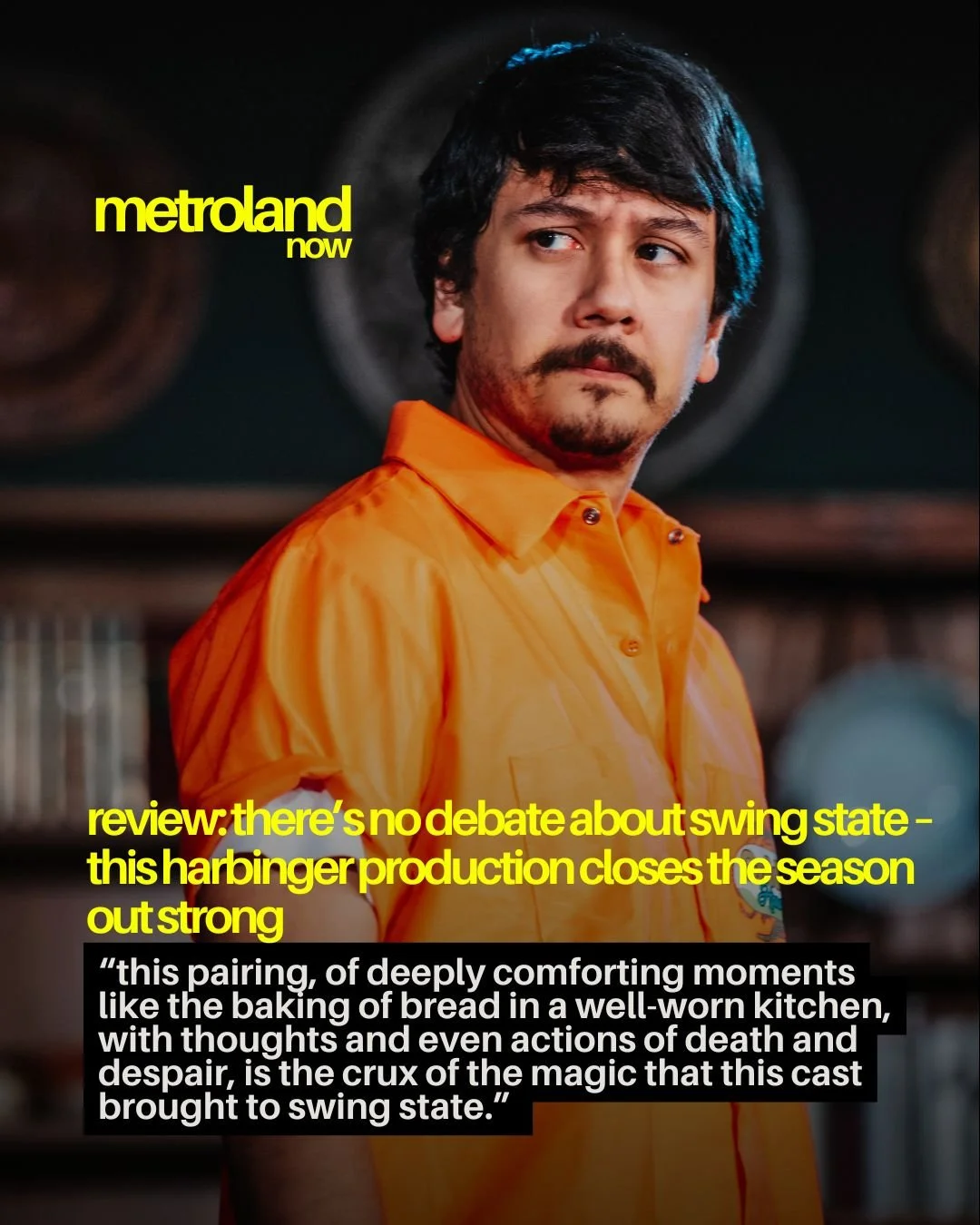 For their fourth and final production of the year, Harbinger brings their strongest performance yet with Rebecca Gilman&rsquo;s Swing State. While only a cast of four, this play was the definition of small, yet mighty, packing emotion and depth at ev