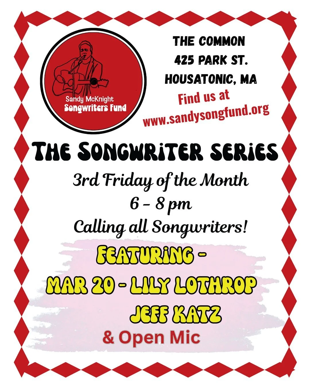 On March 20th from 6&ndash;8 p.m., the Common or Garden Pub in Housatonic, Massachusetts, will be graced with another installment of The Sandy McKnight Songwriters Fund&rsquo;s Songwriter Series. Featuring artists Lily Lothrop and Jeff Katz, audience