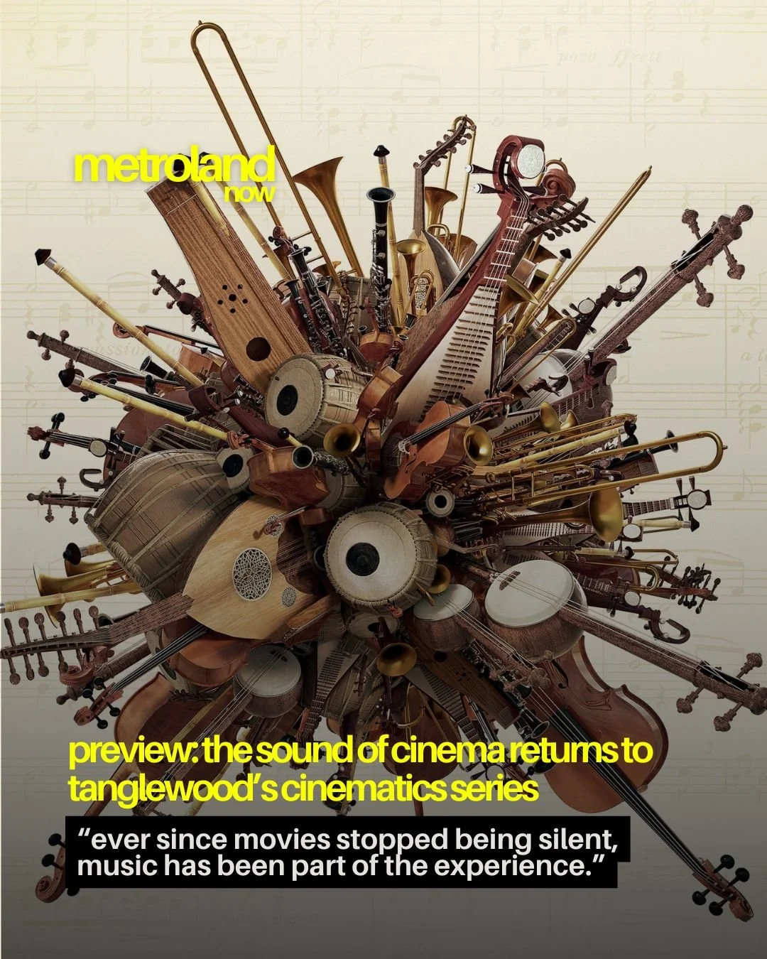 The Tanglewood Learning Institute in Lenox, MA is bringing film and music together through its Cinematics series, a collaboration with The Triplex Cinema and the Berkshire International Film Festival that runs through April 26 at Studio E inside the 