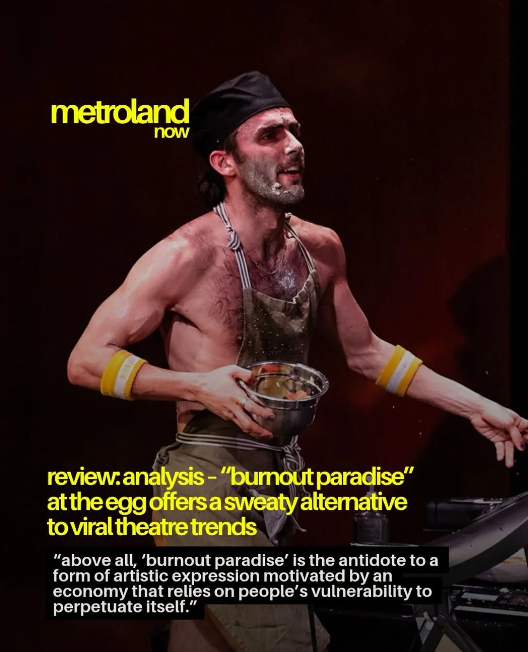 Earlier this month, Australian performance group Pony Cam Collective presented their one-hour, five-performer, four-treadmill production, &ldquo;Burnout Paradise,&rdquo; for four nights in the Swyer Theatre at Albany&rsquo;s The Egg Performing Arts C