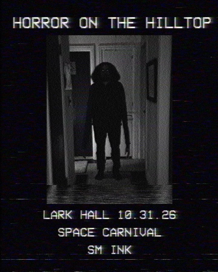 PREVIEW: Horror on the Hilltop, a Halloween Show at Lark Hall