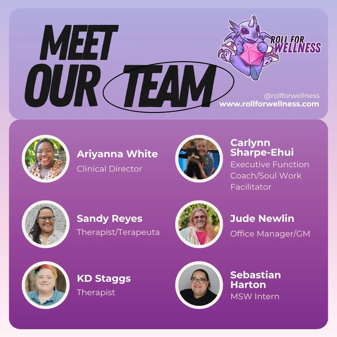 Long post incoming, but worth it (in my humble, if biased, opinion.)

Ariyanna White (she/they) - Clinical Director (Not accepting clients)
Our fearless leader! (Jude wrote this.)
Ari founded Roll for Wellness on the belief that joy is essential, and