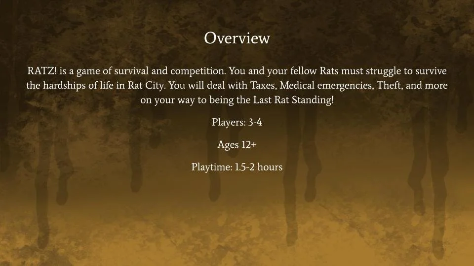 Overview of the game RATZ, describing it as a survival and competition game where players, called Rats, struggle to survive hardships in Rat City, including Taxes, Medical emergencies, and Theft. The game is for 3-4 players, ages 12 and up, with a playtime of 1.5 to 2 hours.