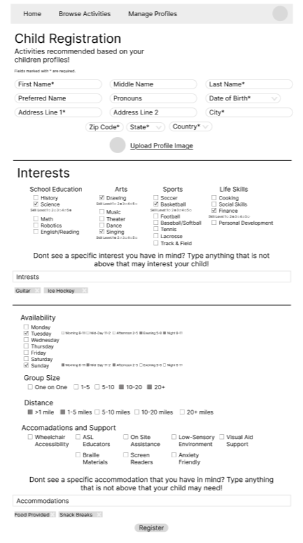 An area to write keywords within the interests section to help the system narrow down activity selections.
 
Filters such as availability, group size, distance, and accommodation support.