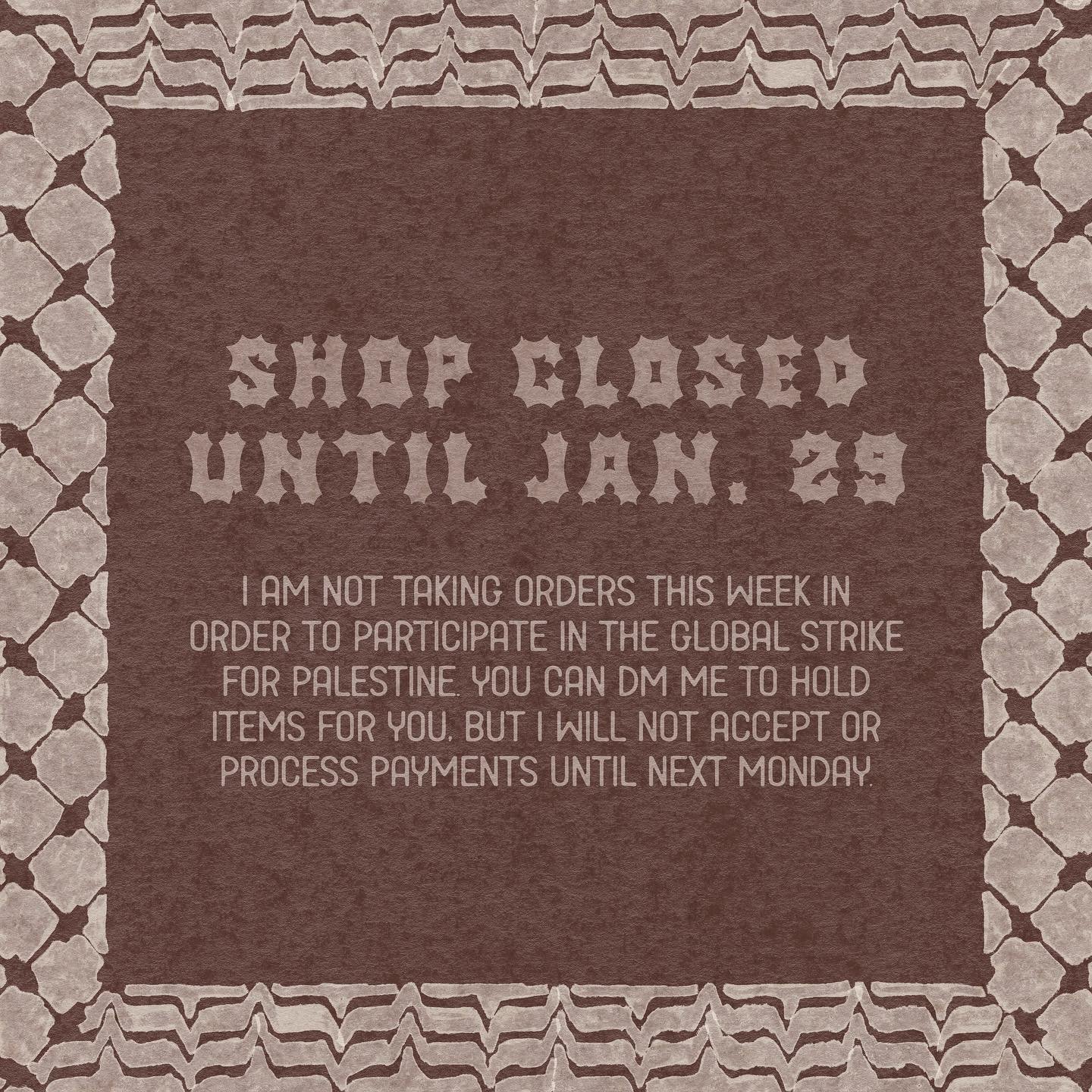 no more sales until jan. 29. #strikeforgaza #freepalestine #ceasefirenow #ceasefireforever