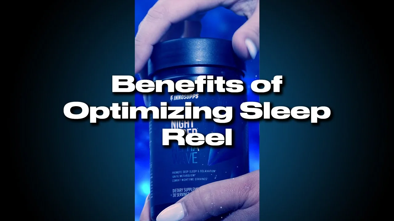 Benefits of Optimizing Sleep thumbnail.jpg