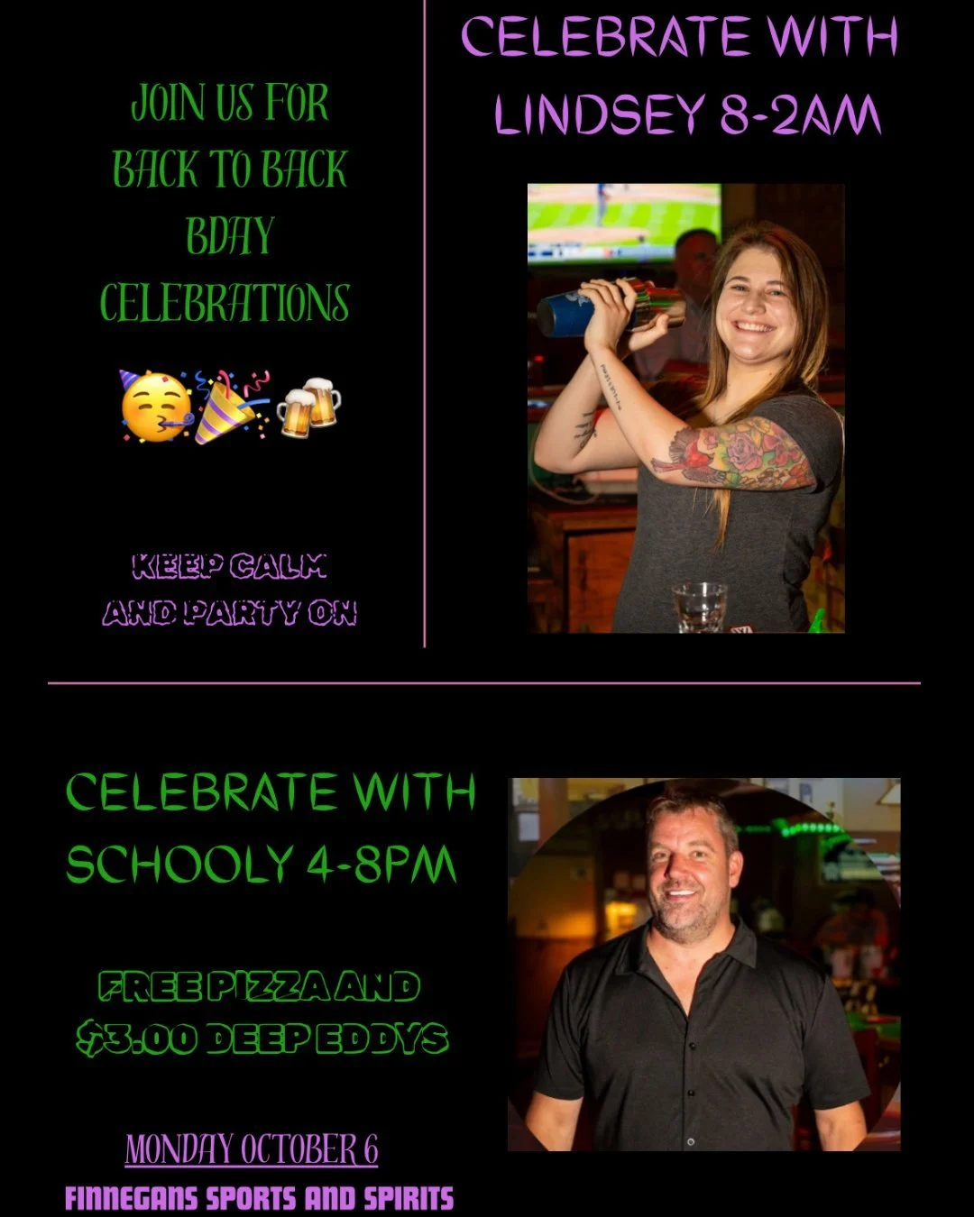 Two birthdays, one big night. 🥳🎉 Join us at 𝕱𝖎𝖓𝖓𝖊𝖌𝖆𝖓'𝖘 Monday, Oct. 6th as we raise a glass (or a few) for John &amp; Lindsey&rsquo;s birthday.

🎤 Karaoke &bull;🍕 Free Pizza &bull; 🍻 Drink Specials
It&rsquo;s gonna be a night to remembe