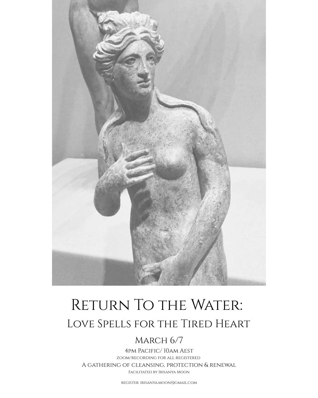 ⭐ March is the birth of classes with me, both online and in-person. ⭐
(dates/times are Brisbane, QLD, unless otherwise stated)

March 7: Return to the Water: Love Spells for the Tired Heart - Zoom
March 14 &amp; 15: Elements of Magick - so-called Bri