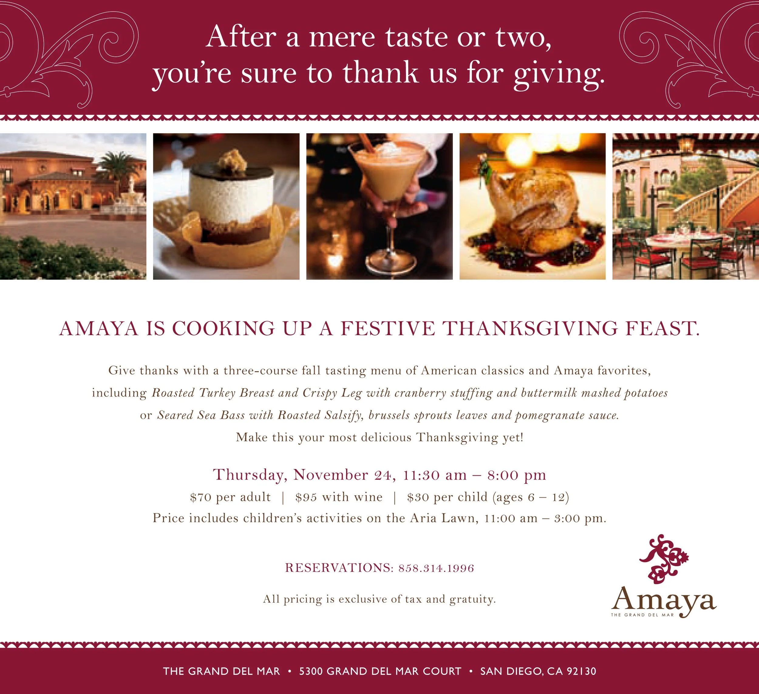 Event flyer for Thanksgiving feast at Amaya, featuring images of restaurant exterior, dessert, cocktail, roasted chicken, and outdoor dining area, with details about date, time, price, reservations, and location.