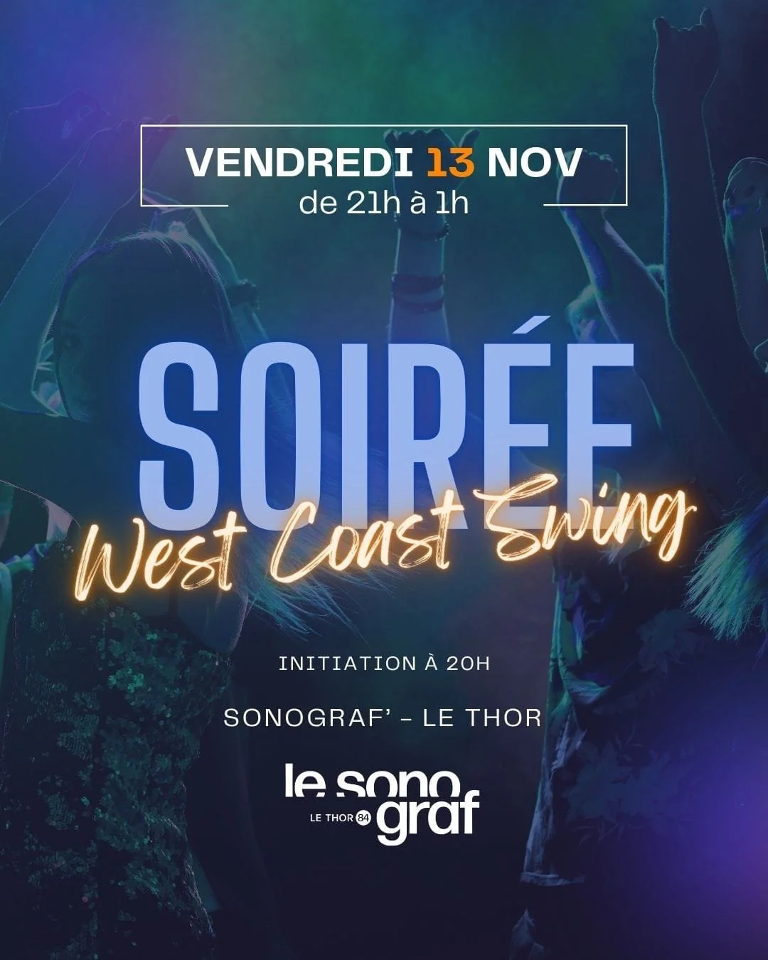 SOIREE WEST COAST SWING