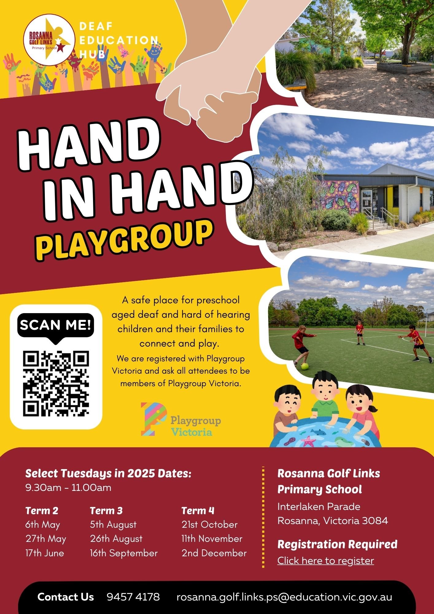Poster for "Hand in Hand Playgroup" at Rosanna Golf Links Primary School, designed for deaf and hard of hearing children and their families. Activities are on select Tuesdays in 2025. Includes contact information, images of the school, and a QR code for registration.