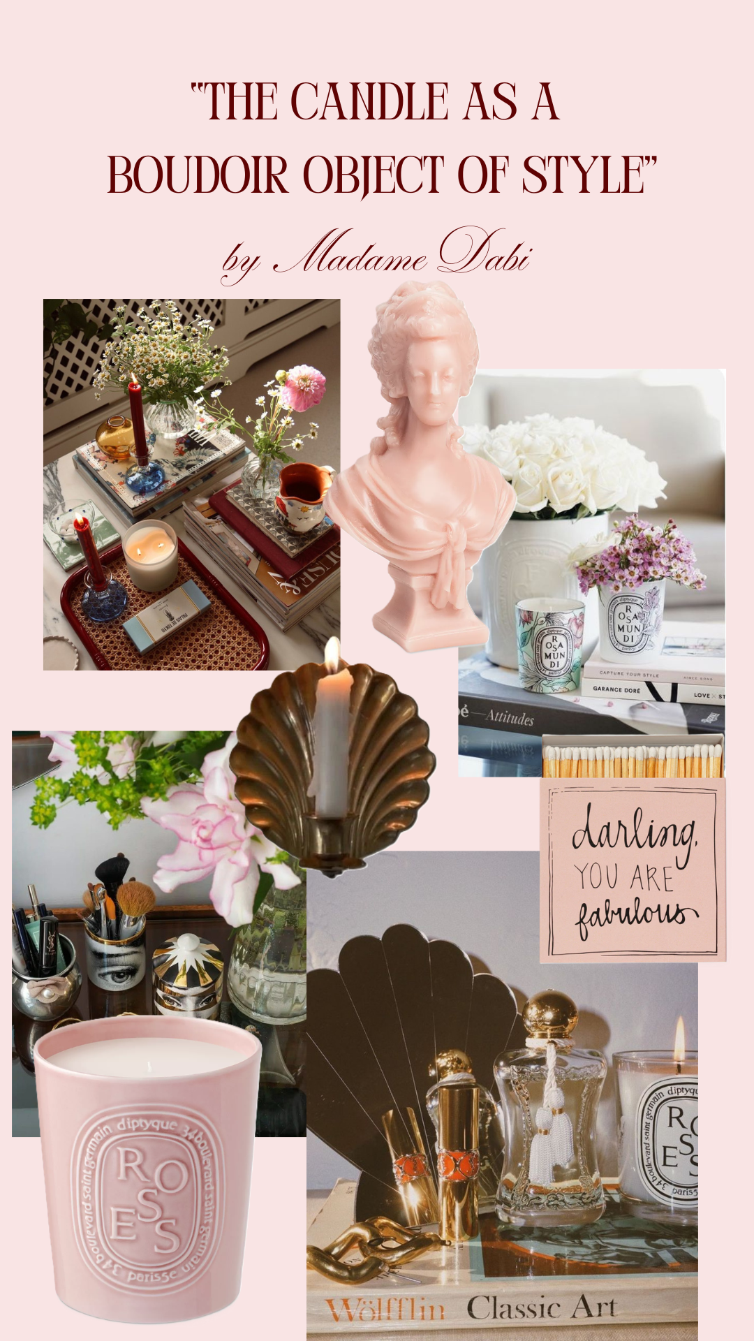 The Candle as a Boudoir Object of Style