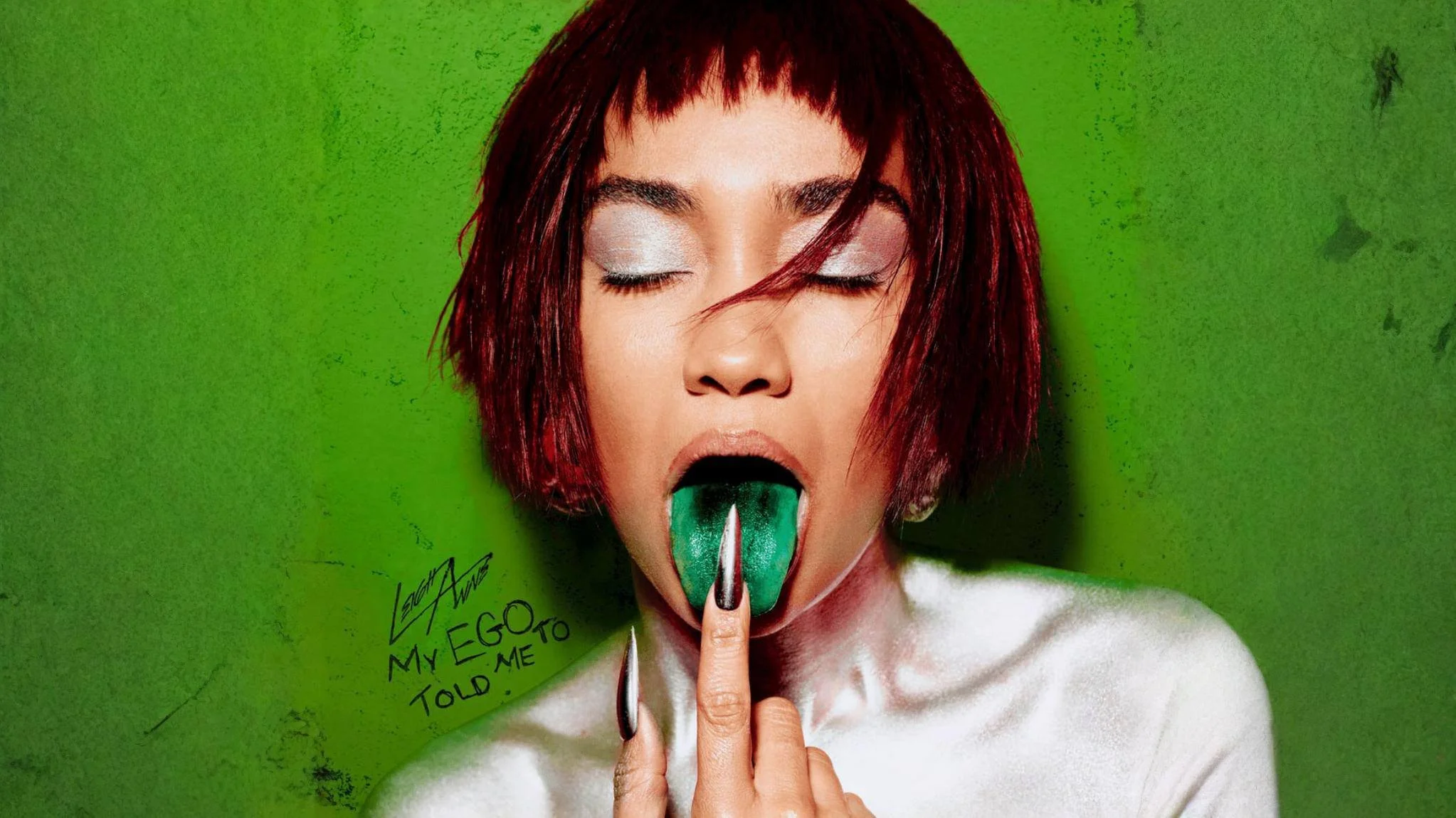 Leigh-Anne — My Ego Told Me So