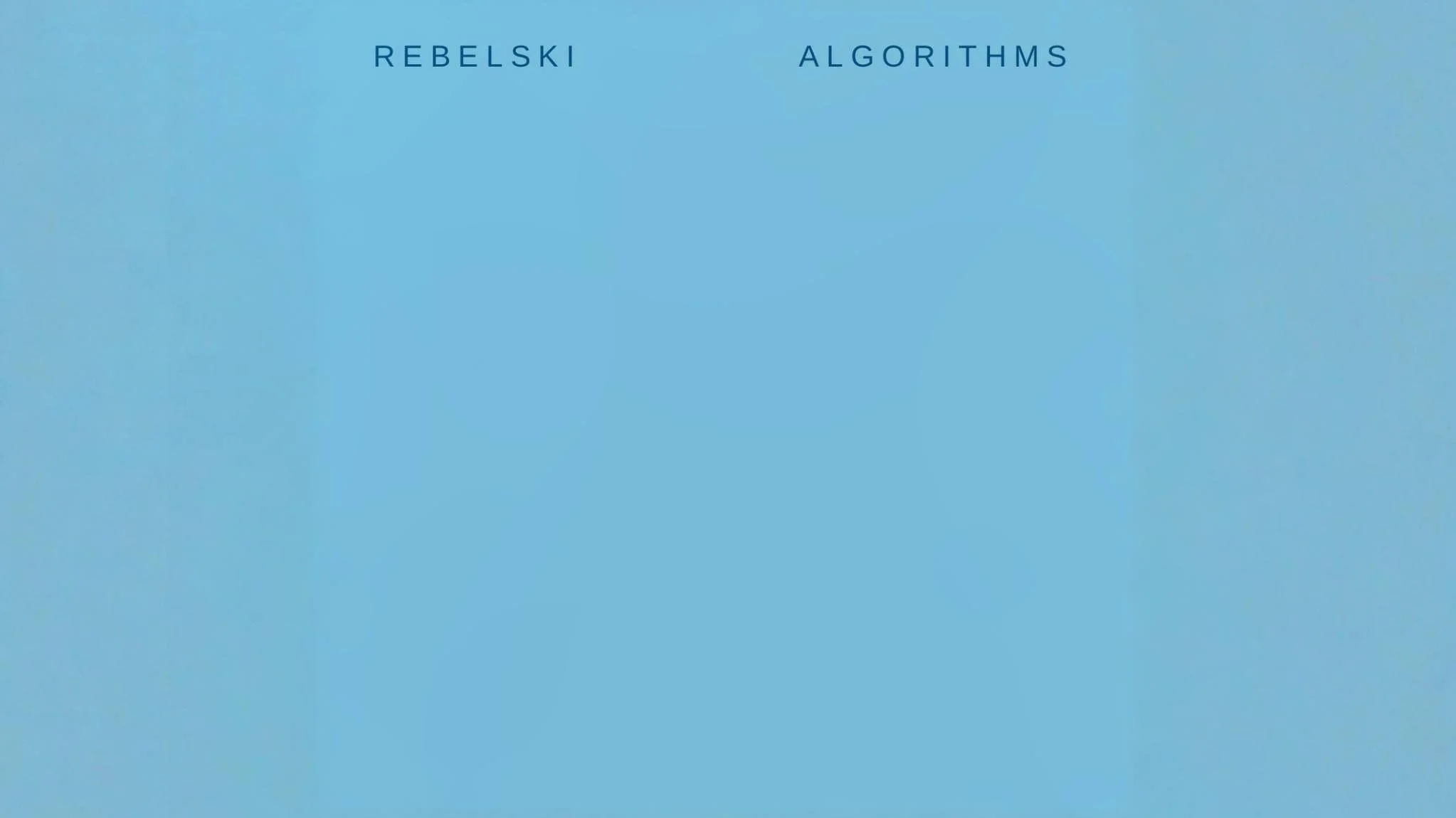 Rebelski - Algorithms