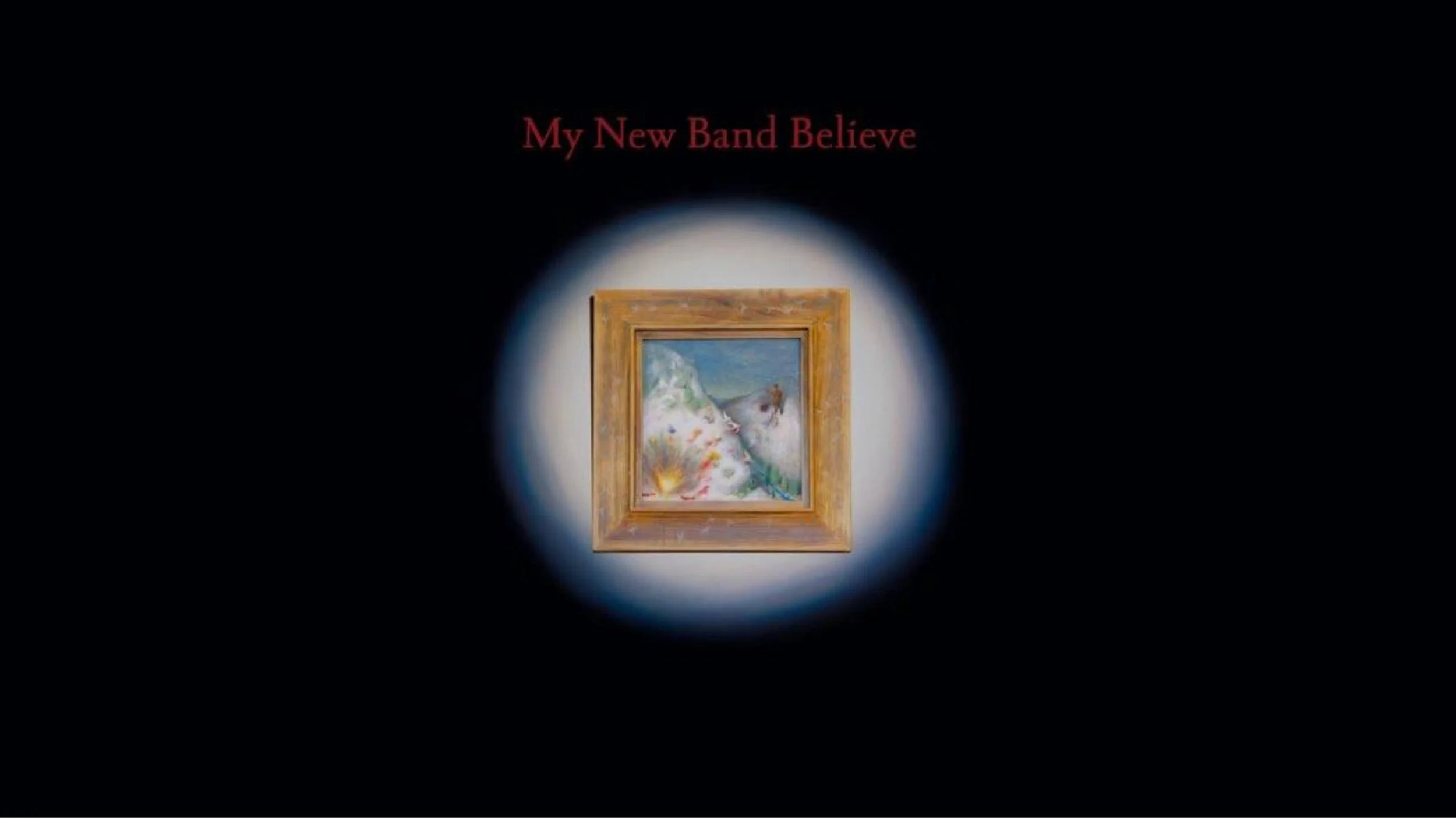 My New Band Believe - My New Band Believe