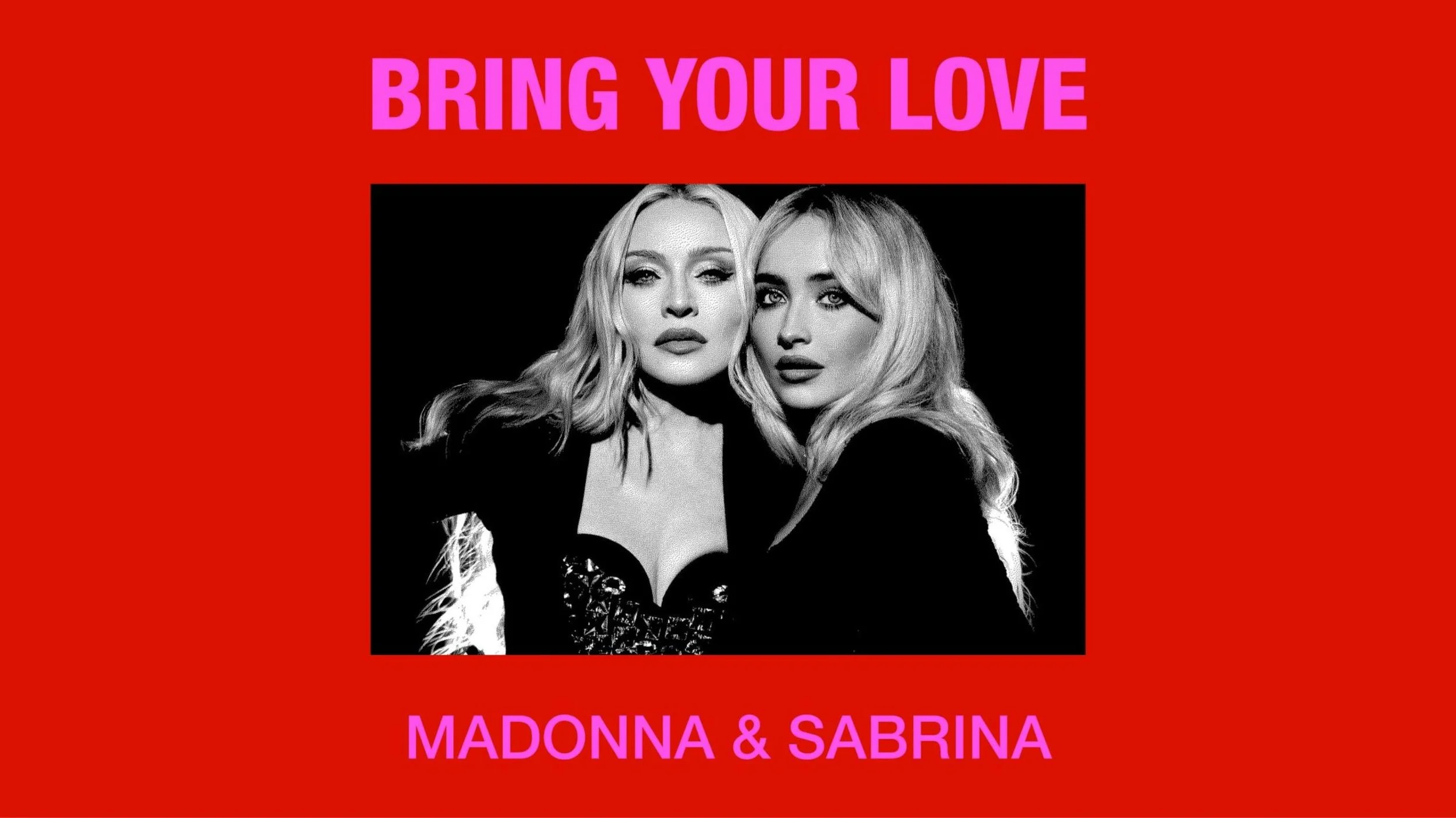 Madonna x Sabrina Carpenter - Bring Your Love