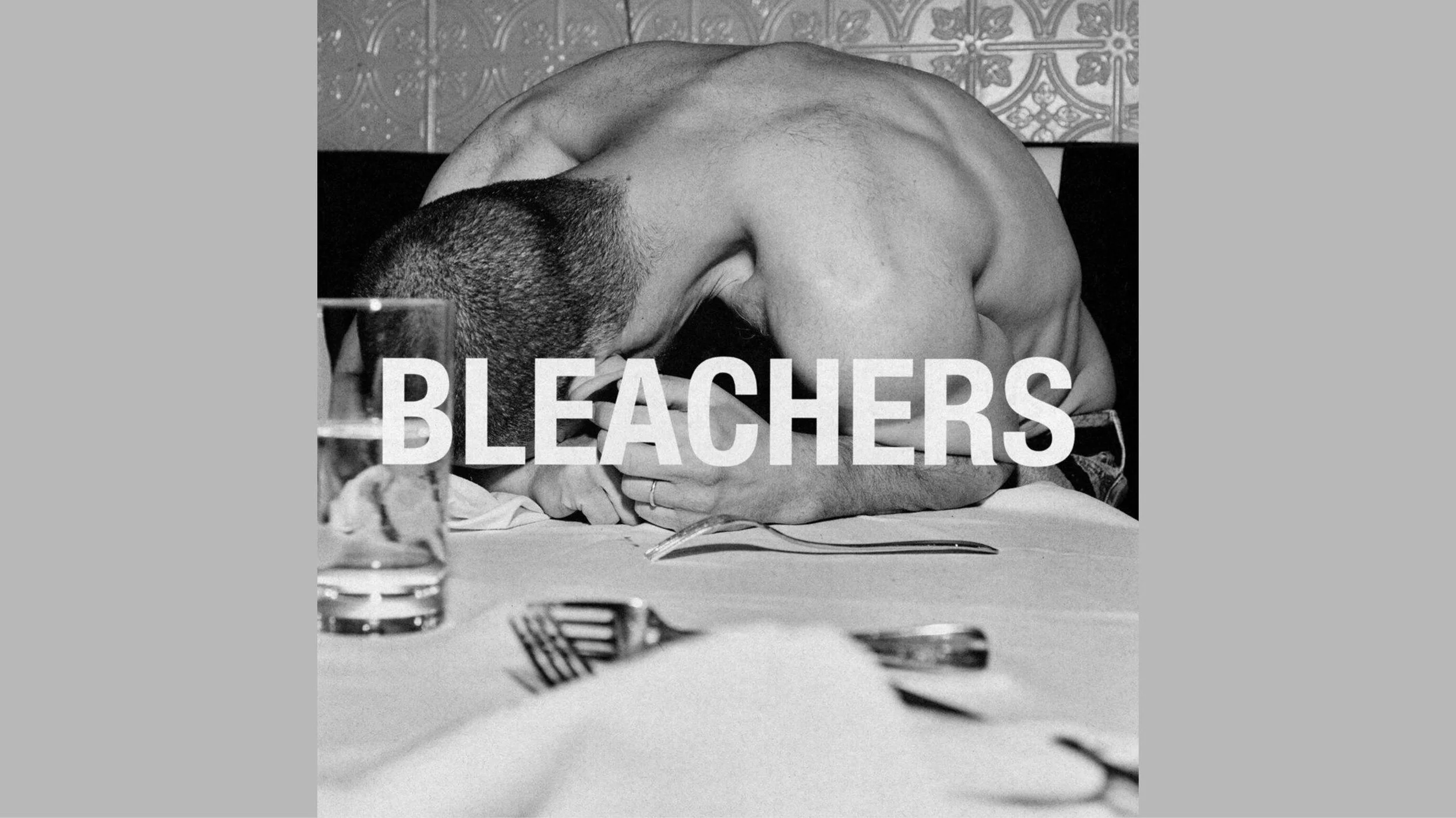 Bleachers - Everyone For Ten Minutes