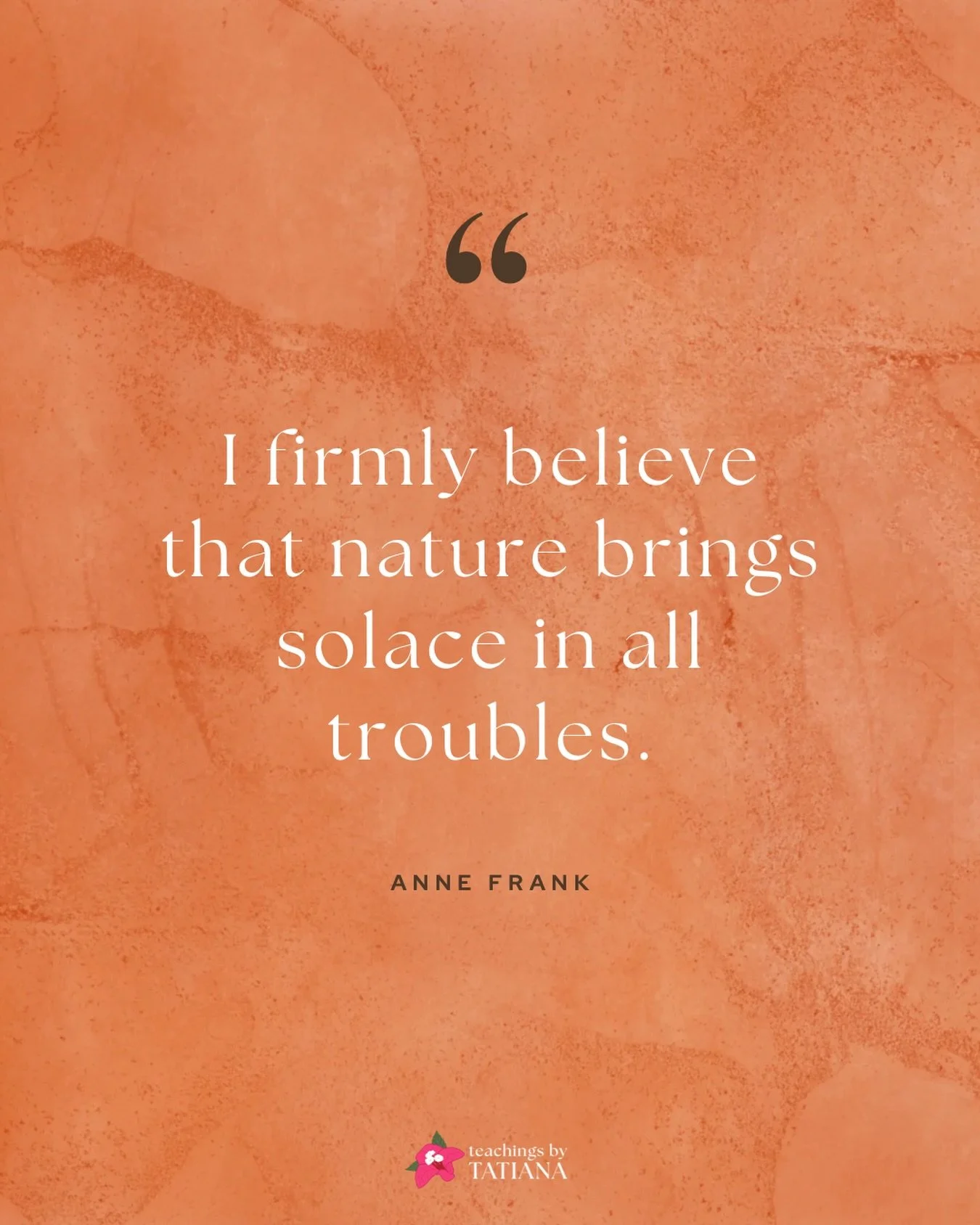 Anne was right then, and her words ring true even now. 🌿

No matter the scale of your troubles, nature is always here for us when times get tough. 

My favorite thing about nature is that it is literally everywhere - nature encompasses the weather w