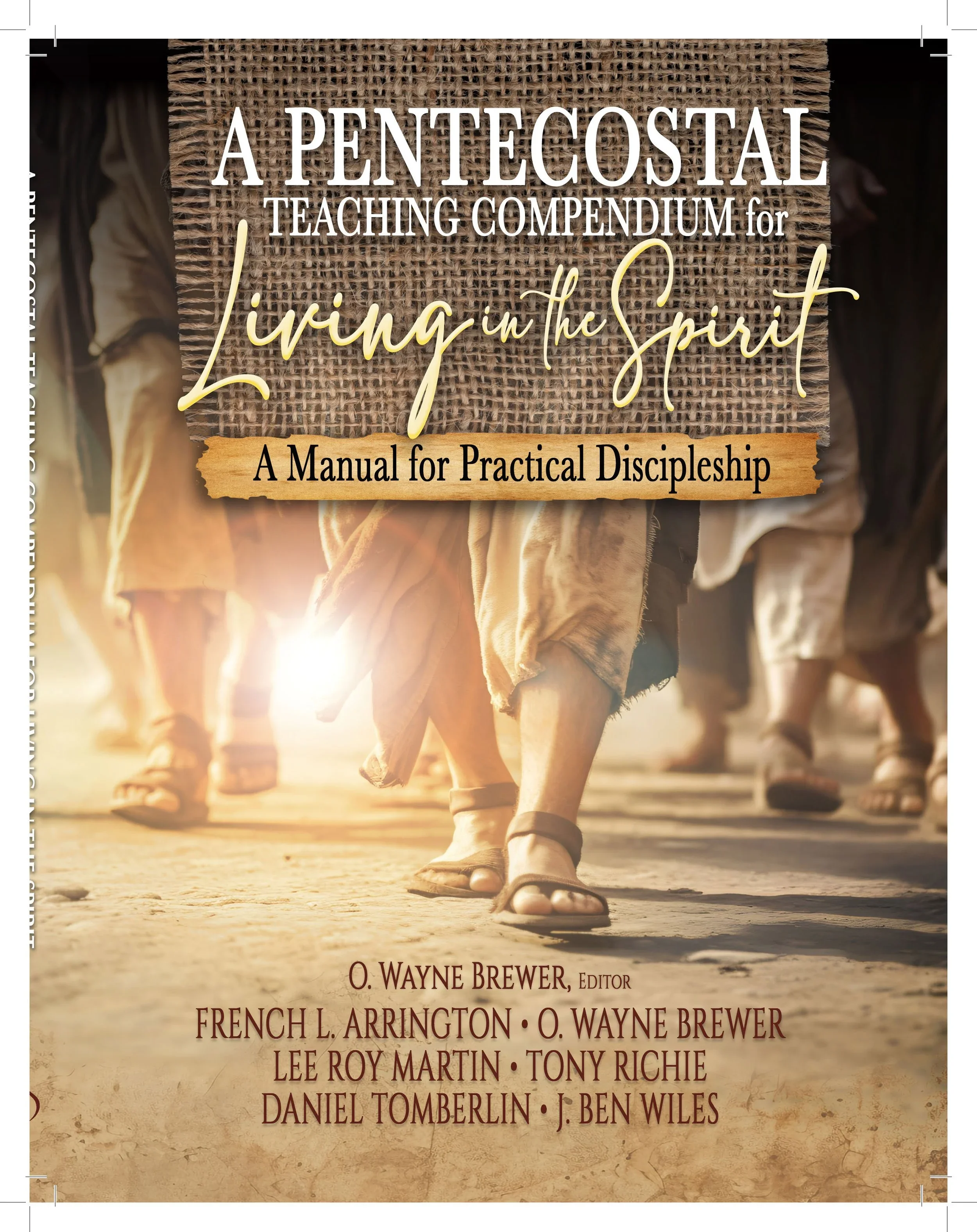A Pentecostal Teaching Compendium for Living in the Spirit